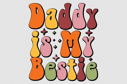 Daddy is My Bestie SVG designartist 