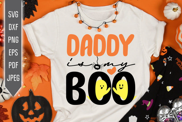 Daddy Is My Boo Halloween Svg. Girl Halloween Shirt. Spooky Cute Creepy Ghost Design For Halloween Shirt, Bib, Onesie. Cricut, Silhouette. SVG Mint And Beer Creations 