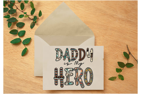 Daddy is My Hero Sublimation Sublimation Jagonath Roy 