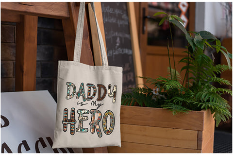 Daddy is My Hero Sublimation Sublimation Jagonath Roy 