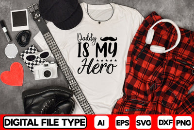 Daddy is My Hero SVG CraftlabSvg29 