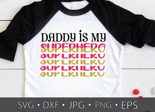 Daddy is my superhero SVG md faruk hossain 