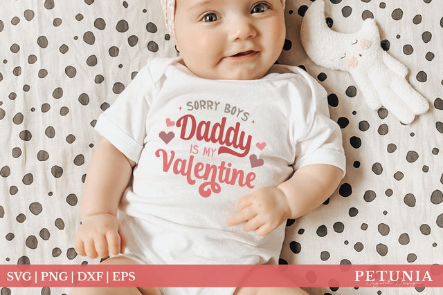 Daddy Is My Valentine SVG | Baby Valentine's Day SVG SVG Petunia Digital Design 