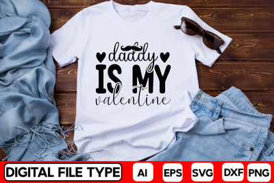 Daddy Is My Valentine SVG CraftlabSvg29 