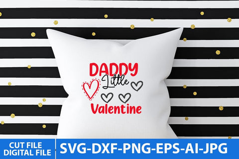 Daddy Little Valentine SVG Cut File SVG BlackCatsMedia 