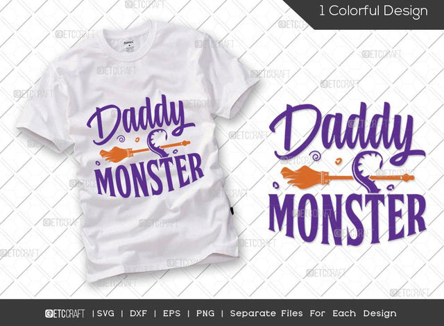 Daddy Monster SVG Cut File | Halloween Svg | Monster Svg | Spooky Daddy Svg | Boo Svg | Halloween T-shirt Design SVG ETC Craft 