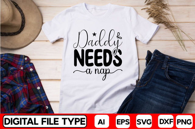 Daddy Needs A Nap SVG CraftlabSvg29 