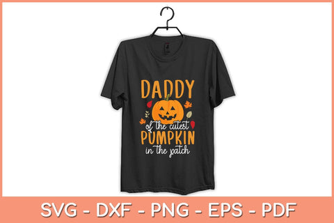 Daddy Of The Cutest Pumpkins In The Patch Halloween Svg Design SVG artprintfile 