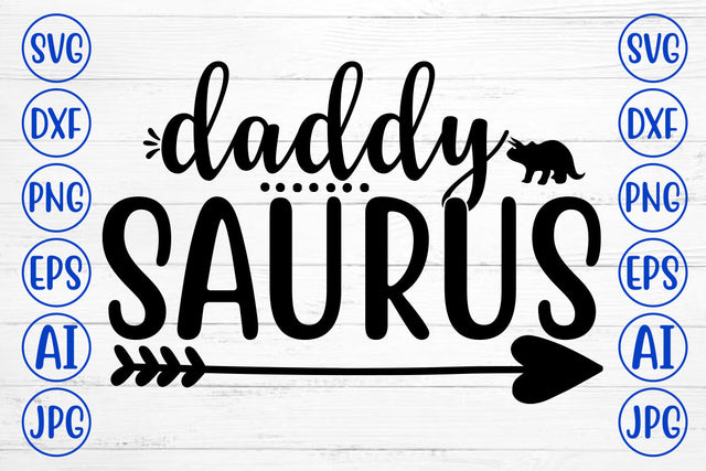 DADDY SAURUS SVG SVG Syaman 