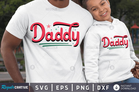 Daddy SVG SVG Regulrcrative 