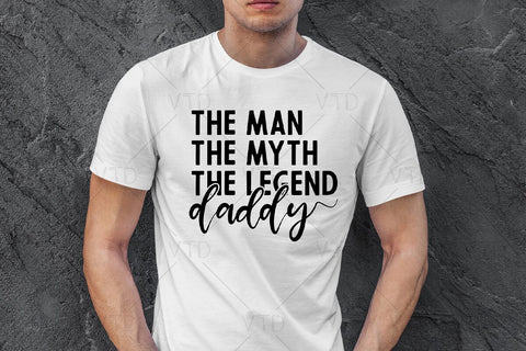 Daddy The Man The Myth The Legend Svg Png Files, Dad Svg, Father Svg, Father’s Day Svg, Dad Quote Svg, Best Dad Ever Svg, Daddy Svg, Cheer dad svg SVG DesignDestine 