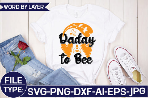 Daddy to Bee SVG Cut File SVG Studio Innate 