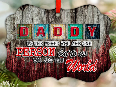 Daddy You Are The World Ornament PNG, Benelux Christmas Ornament, PNG Instant Download, Xmas Ornament Sublimation Designs Downloads Sublimation CaldwellArt 