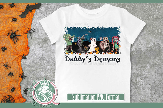 Daddy's Demons Sublimation Sublimation QueenBrat Digital Designs 