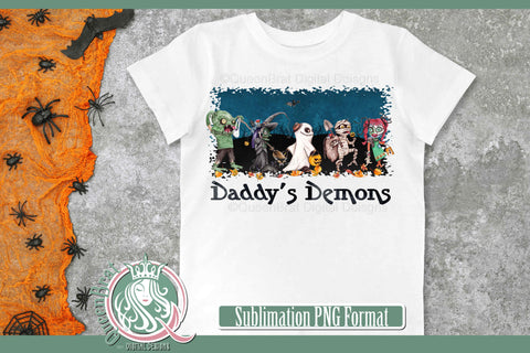 Daddy's Demons Sublimation Sublimation QueenBrat Digital Designs 