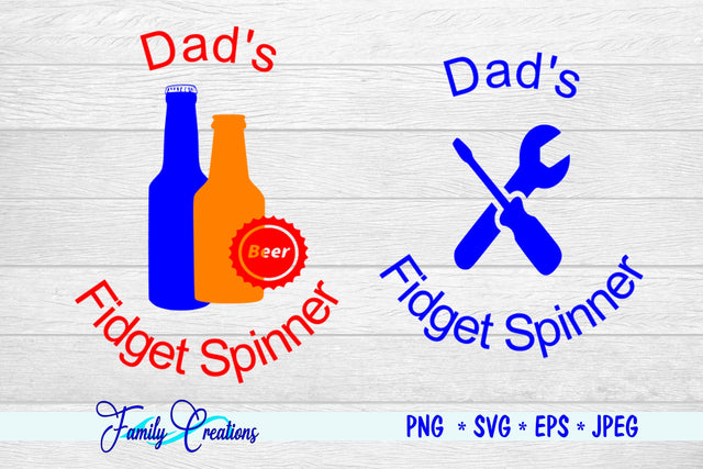 Daddy's Fidget Spinners SVG Family Creations 