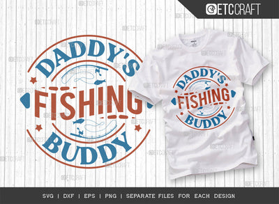 Daddys Fishing Buddy SVG Cut File, Fishing Rod Svg, Happy Fishing Svg, Fishing Hook Svg, Fishing Svg, Lake Svg, Bass Fish Svg, Dad Fishing, Fishing Quote, ETC T00313 SVG ETC Craft 