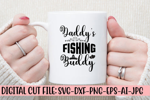 Daddy's Fishing Buddy Svg SVG Syaman 