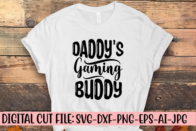 Daddy's Gaming Buddy SVG Cut File SVG Syaman 