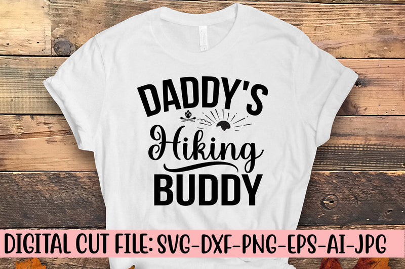 Daddy's Hiking Buddy SVG SVG Syaman 