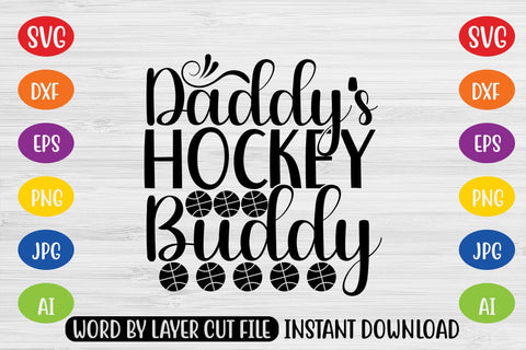 Daddy's Hockey Buddy SVG MStudio 