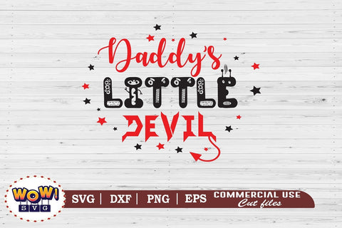 Daddy's little devil svg, horror svg, Halloween cutting file, 31st october svg, Halloween svg, Halloween cricut files, halloween, SVG, DXF SVG Wowsvgstudio 