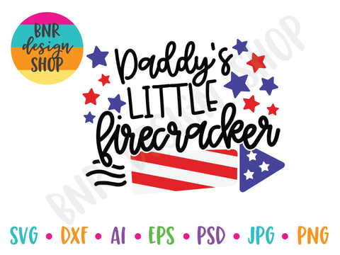 Daddy's Little Firecracker SVG SVG BNRDesignShop 