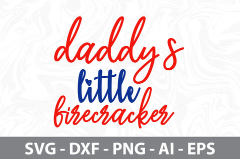 daddys little firecracker svg SVG nirmal108roy 