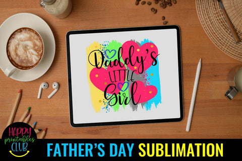 Daddy's Little Girl Father's Day Sublimation- Sublimation Sublimation Happy Printables Club 