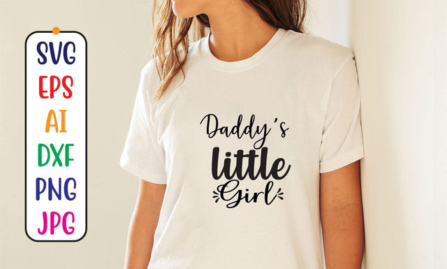 Daddy’s Little Girl SVG Cut File SVG Syaman 