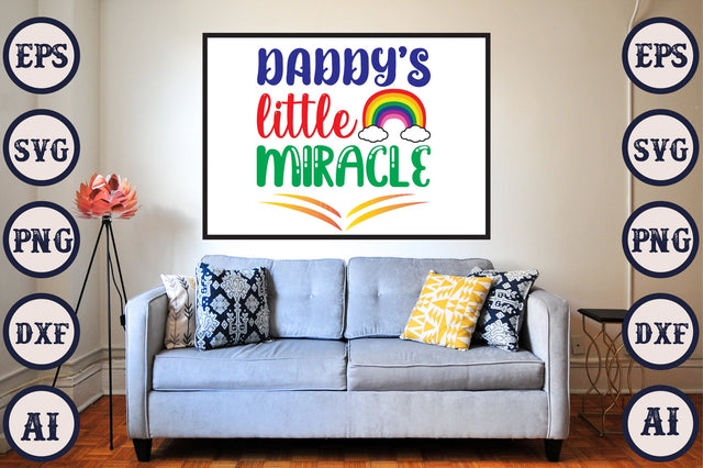 Daddy’s Little Miracle SVG Craftlabsvg24 