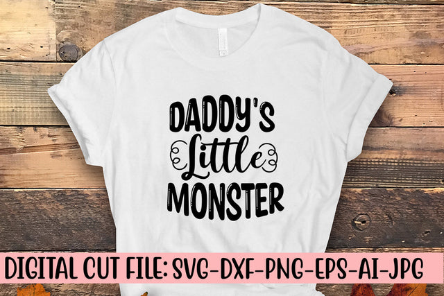 Daddy's Little Monster SVG Cut File SVG Syaman 