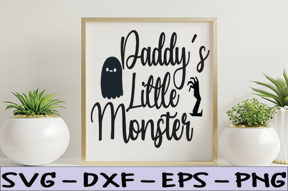 Daddy's Little Monster SVG thesvgfactory 