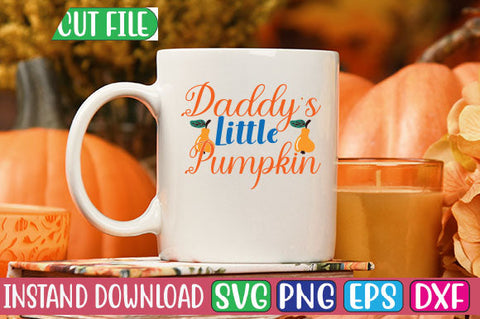 Daddy's Little Pumpkin SVG Cut File SVGs, Quotes and Sayings, Food & Drink, Holiday,On Sale, SVG Studio Innate 