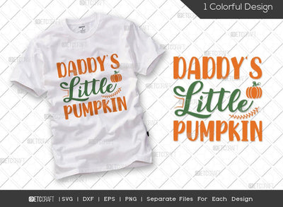 Daddy's Little Pumpkin SVG Cut File | Thanksgiving Svg | Halloween Svg | New Fall Baby Svg | Fall Svg | Autumn Svg | Daddys Pumpkin Svg | Thanksgiving Quote SVG ETC Craft 