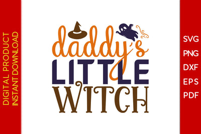 Daddy's Little Witch Halloween SVG PNG PDF Cut File SVG Creativedesigntee 
