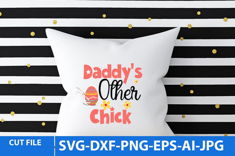 Daddy's Other Chick SVG Cut File, Daddy's Other Chick SVG Design, Easter Bunny Kisses SVG Cut File, Easter Bunny Kisses PNG , Happy Easter Day SVG Cut File, Happy Easter Day Quotes SVG BlackCatsMedia 