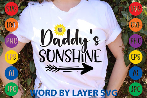 Daddy's Sunshine SVG Design SVG Rafiqul20606 