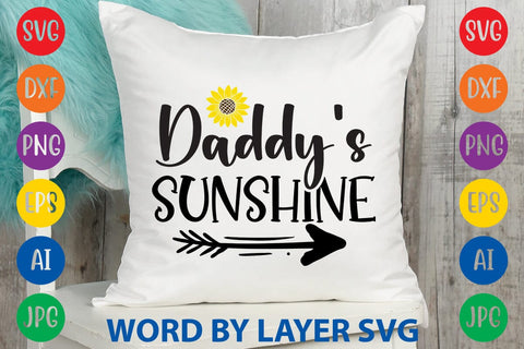 Daddy's Sunshine SVG Design SVG Rafiqul20606 