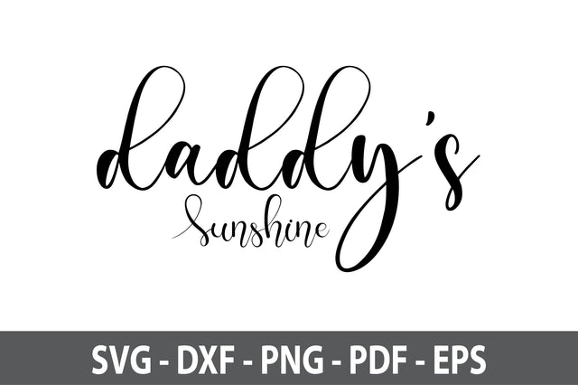 daddy's sunshine svg SVG nirmal108roy 