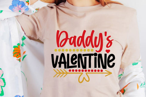 Daddy's valentine SVG Designangry 