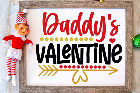 Daddy's valentine SVG Designangry 