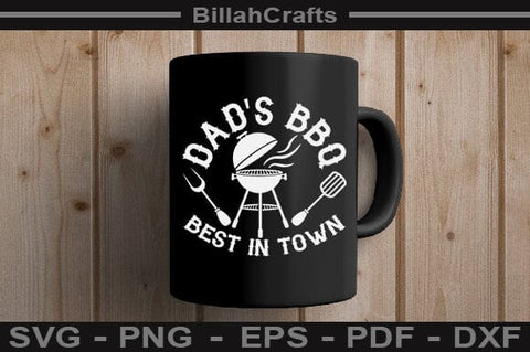 Dad's Bbq Best In Town SVG File SVG BillahCrafts 