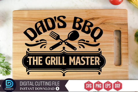 Dad's BBQ the grill master SVG SVG DESIGNISTIC 