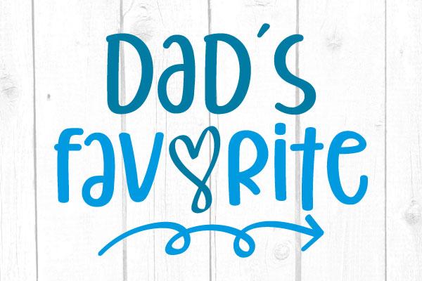 Dad´s Favorite Svg, Family Svg, Cricut File, SIlhouette, Svg Files, Baby Tshirt SVG cricutfilesmg 