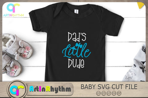 Dad's Little Dude Svg, Baby Boy Svg, Baby Svg, Baby Quote Svg SVG Artinrhythm shop 
