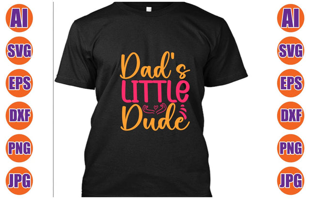 Dad's Little Dude SVG Cut File SVG Syaman 