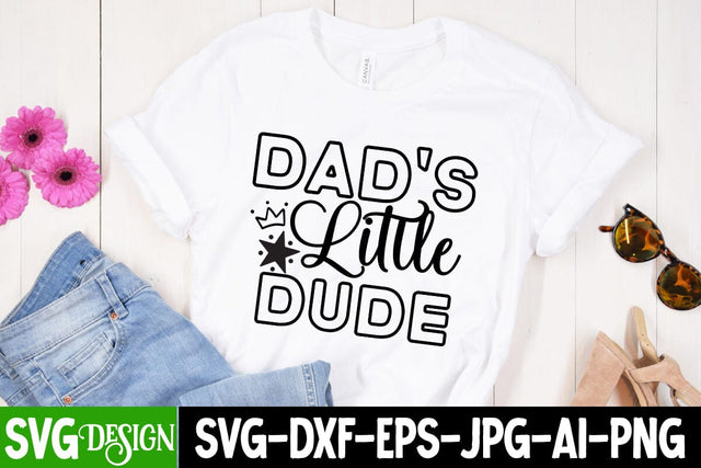 Dad's Little Dude SVG Design, Dad's Little Dude SVG Cut File, Happy Father's Day SVG Cut File, Father's Day Sublimation Design, Dad SVG Bundle, Dad SVG Design Quotes , Dad Sublimation Design SVG BlackCatsMedia 