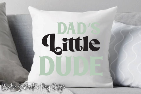 Dad’s Little Dude Svg SVG Creativeart88 