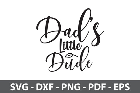 Dads Little Dude svg SVG nirmal108roy 